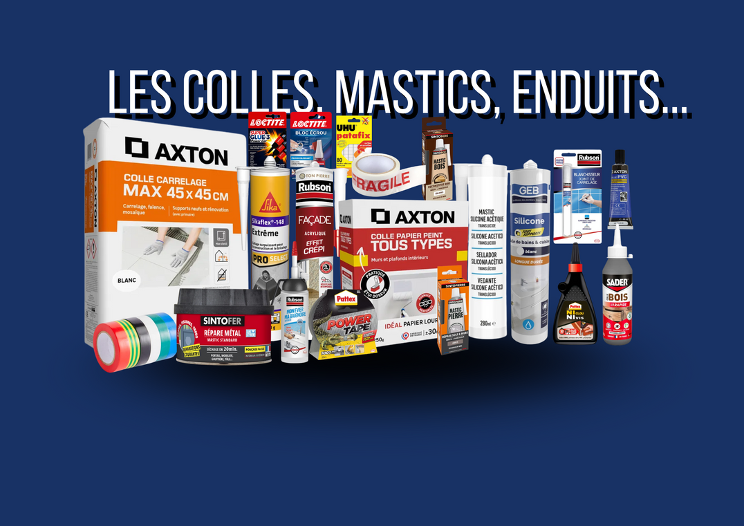 Les colles, mastics et enduits